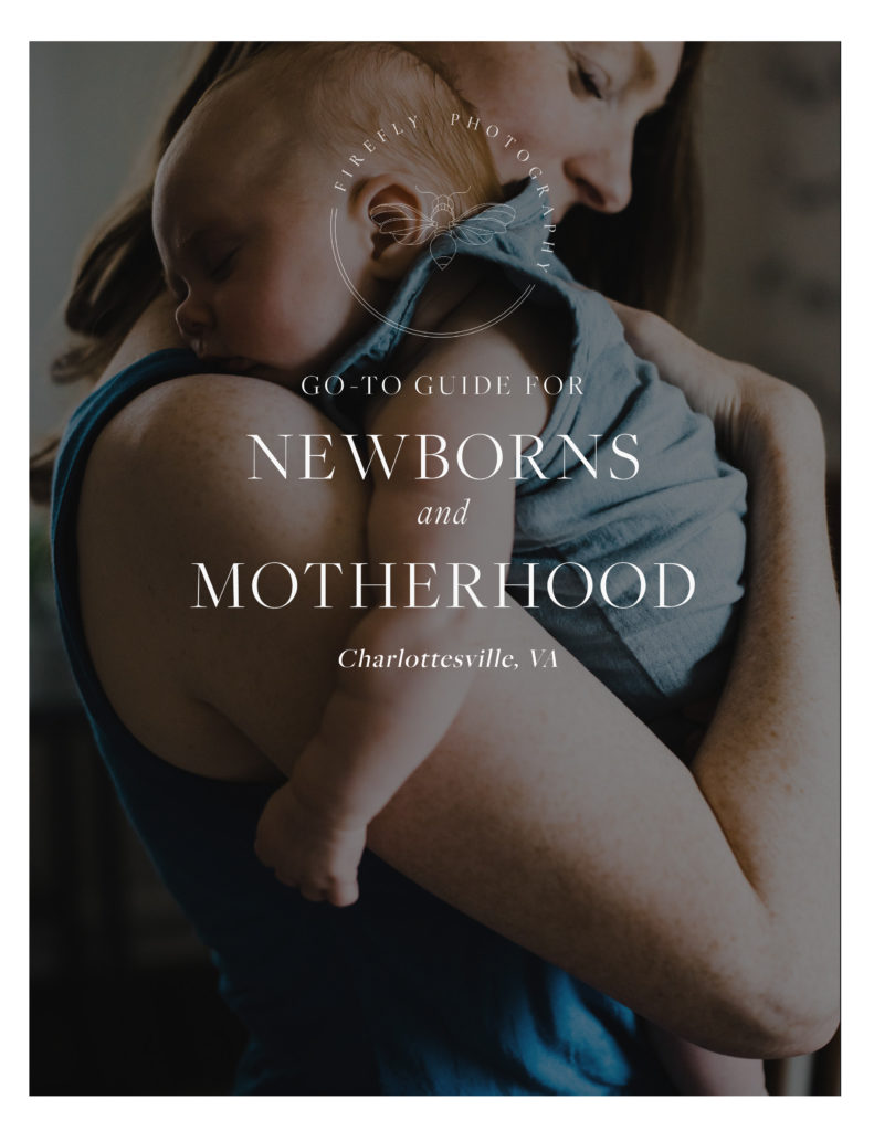 guide to newborns and motherhood for charlottesville va moms